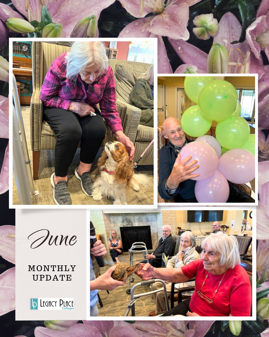 June Legacy Place Senior Assisted Living Home P Monthly Update