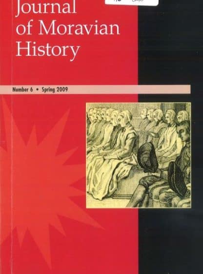 Journal of Moravian History Number 6 Spring 2009